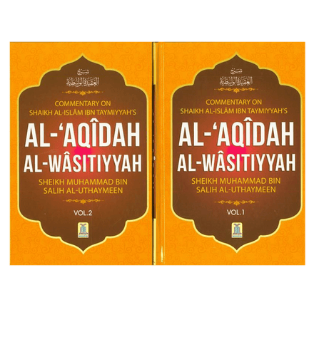 Al-Aqeedah Al-Wasitiyyah (2 Vol. Set)