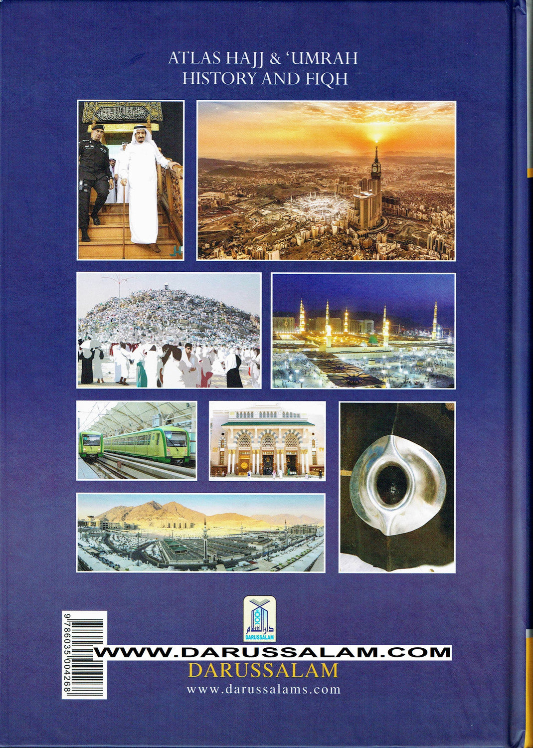 Atlas of Hajj & Umrah,History and Fiqh