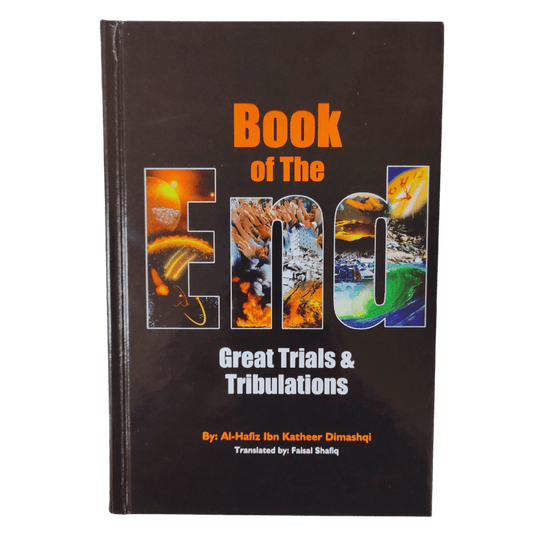 Book of the End : Great Trials & Tribulations