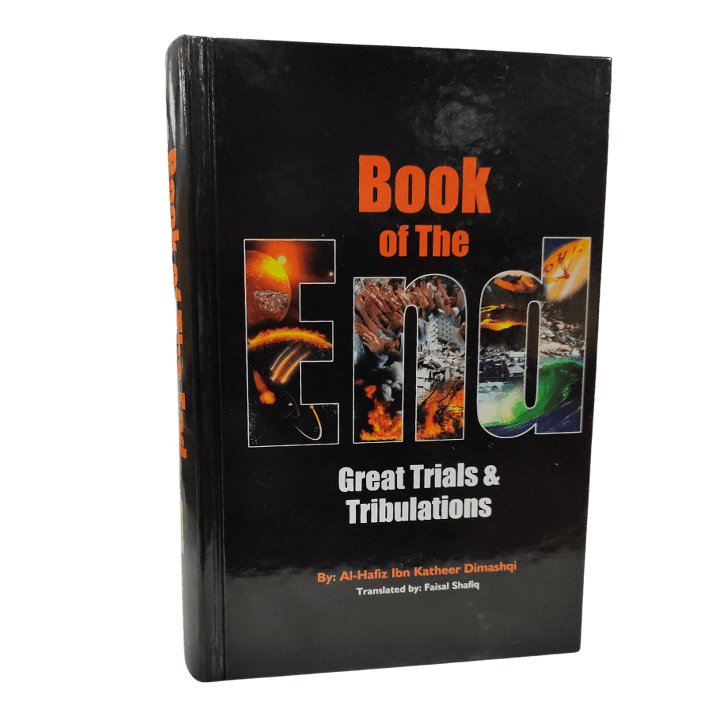 Book of the End : Great Trials & Tribulations