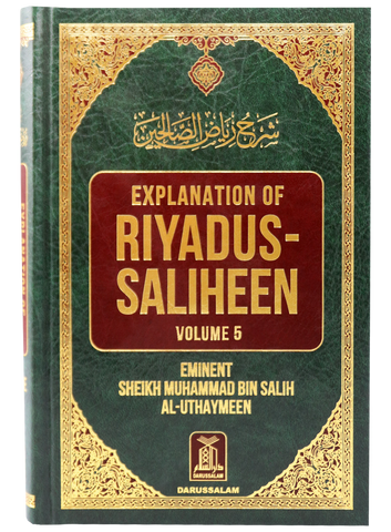 Explanation of Riyad-us-Saliheen Vol 5 & 6 - Sharh Riyad-us-Saliheen