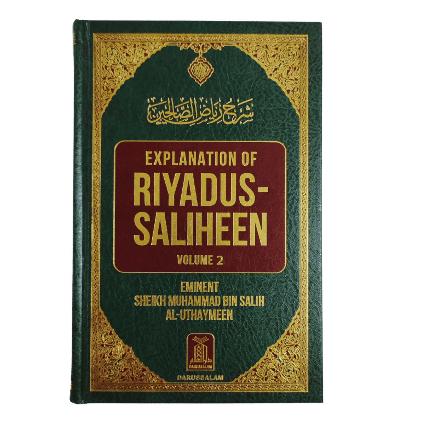 Explanation of Riyadus-Saliheen ( Volume-2 )