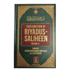 Explanation of Riyadus-Saliheen ( Volume-4 )