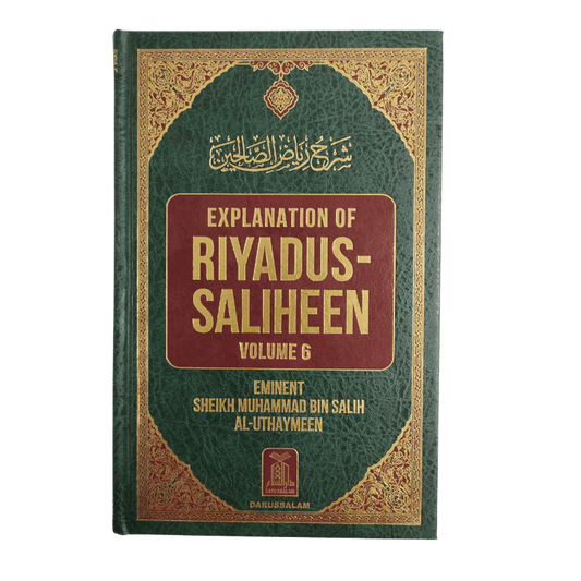 Explanation of Riyadus-Saliheen ( Volume-6 )