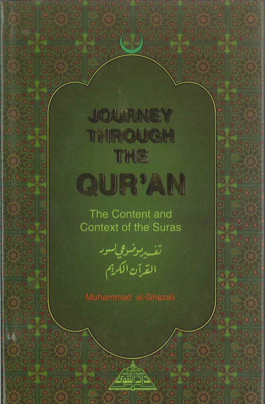 Journey Through The Qur'an: Content & Context Of The Suras