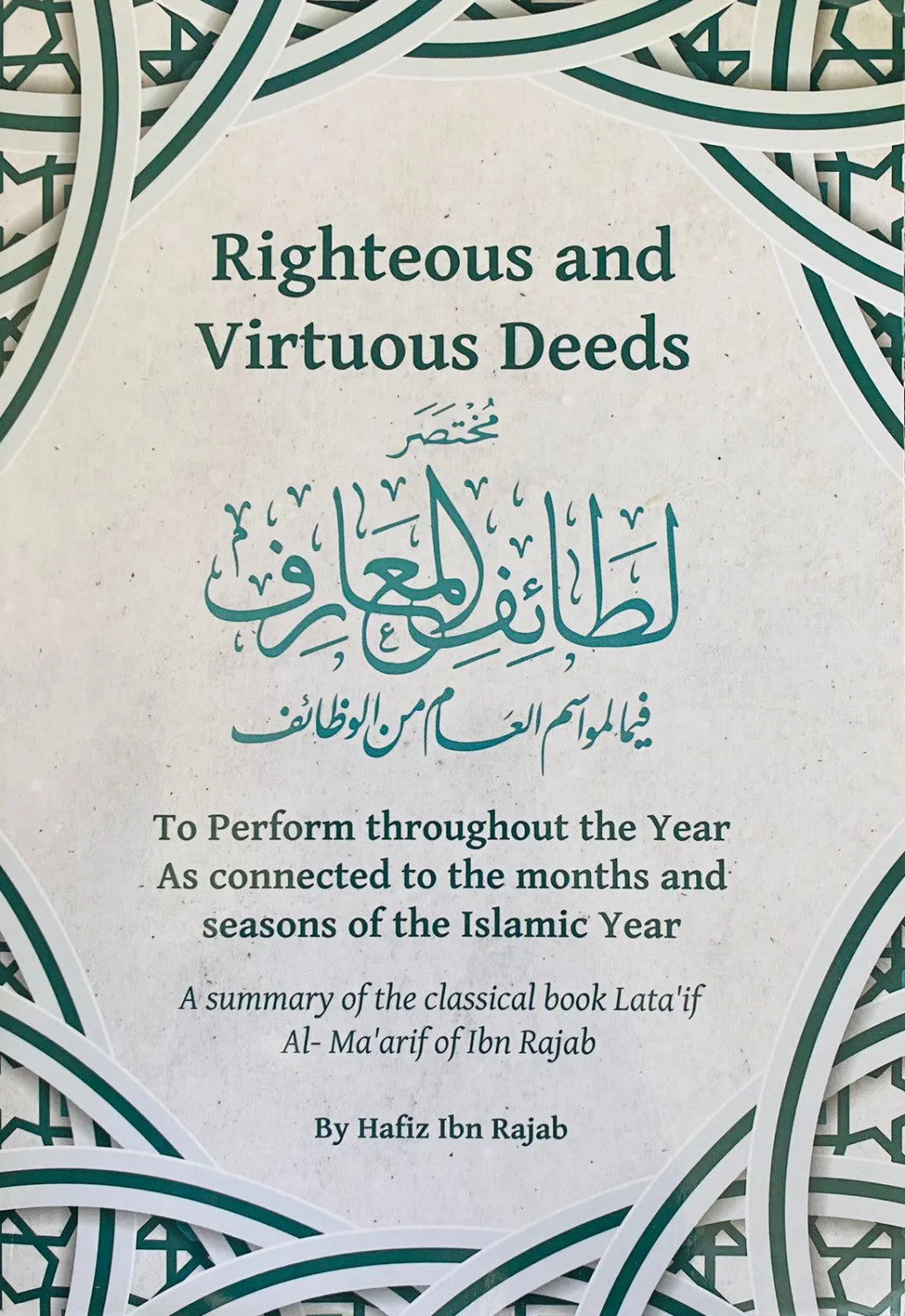 Righteous and Virtuous Deeds