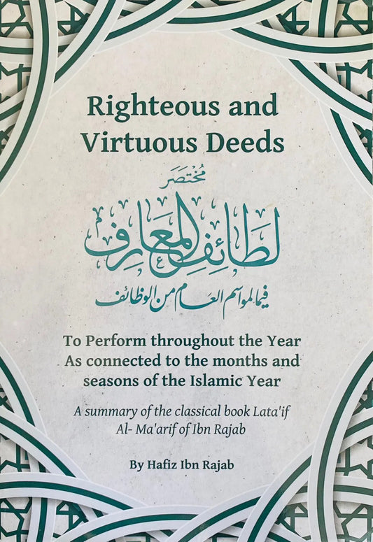 Righteous and Virtuous Deeds