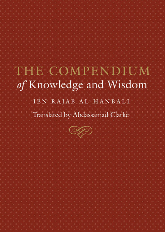 The Compendium of Knowledge and Wisdom