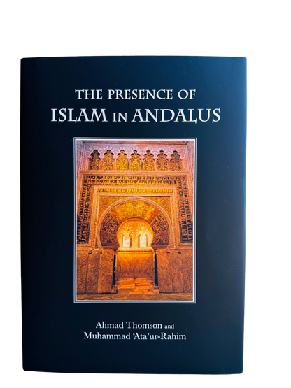 The Presence of Islam in Andalus