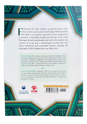 The Sirah of the Prophet (Pbuh): A Contemporary and Original Analysis - by Yasir Qadhi