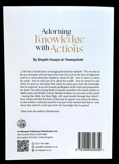 Adorning Knowledge With Action by Husayn al-Awaayishah