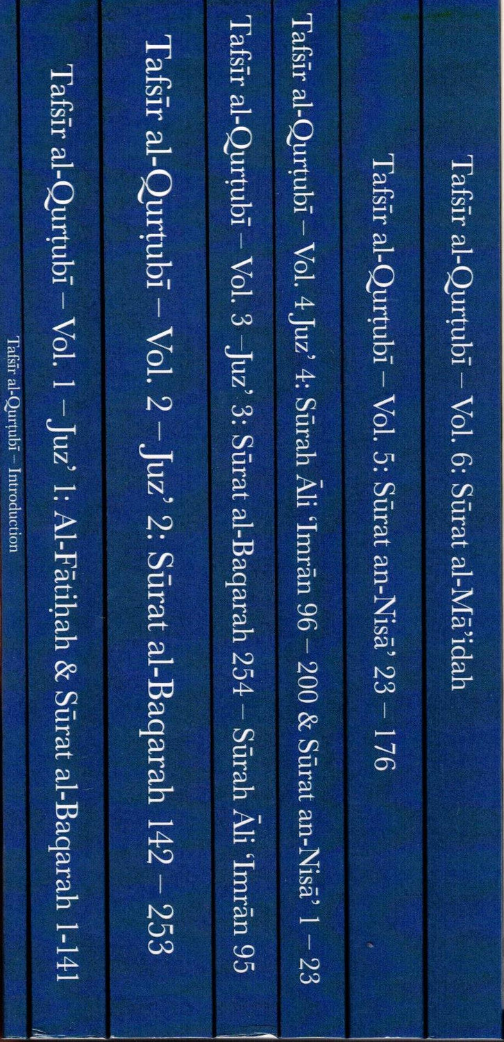 Tafsir al Qurtubi The General Judgments of the Qur'an and Clarification of what it contains of the Sunnah and ayahs of Discrimination