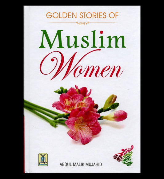 Golden Stories of Muslim Women